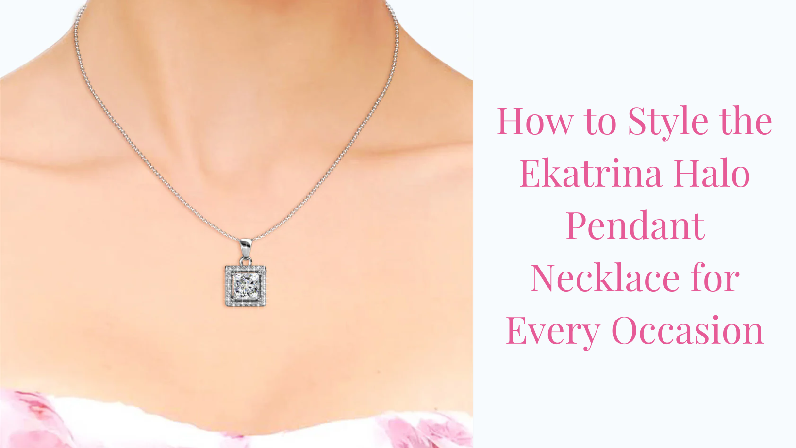 How to Style the Ekatrina Halo Pendant Necklace for Every Occasion