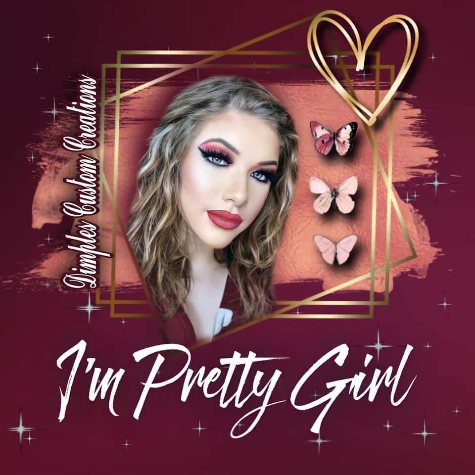 I'm Pretty Girl's Picks